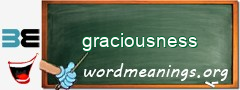 WordMeaning blackboard for graciousness